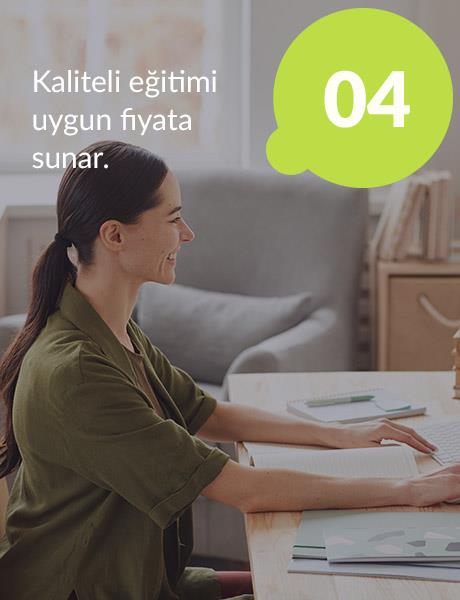 Kaliteli eğitimi uygun fiyatla sunar.